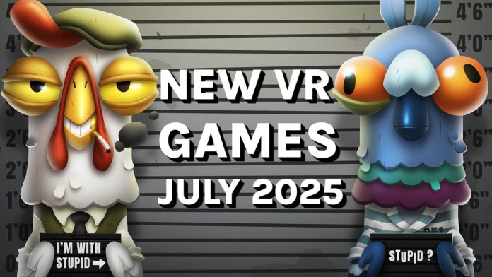 new-vr-games-july-2025:-quest,-steamvr,-playstation-vr2,-pico