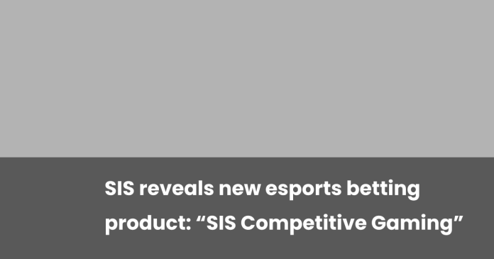 sis-reveals-new-esports-betting-product:-“sis-competitive-gaming”